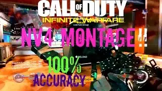 INFINITE WARFARE - NV4 MONTAGE '' The Most Accurate AR ''