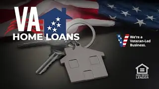 VA Home Loans Explained | Home Loan Officer | Home Loan Education | Mortgage education |