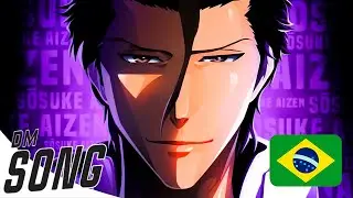 Rap do Aizen (Bleach) | Darkest Hour | Divide Music (Legendado PT-BR)
