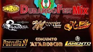 Duranguense Durango FEST MIX del Recuerdo