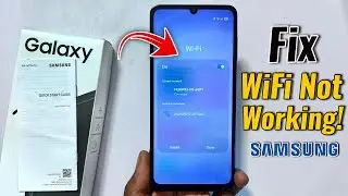 Исправлена ​​ошибка, из-за которой не работал WiFi на телефоне Samsung Galaxy!