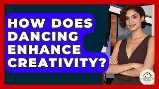 How Does Dancing Enhance Creativity? - Minimalist Home Life