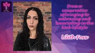 From Conservative Roots to Kink and Sexuality Education