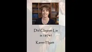 Did Clayton Lie in 1874?  (Karen Hyatt) - by Dan Vogel