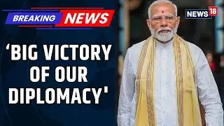 Trade Deal A Big Victory Of Our Diplomacy: PM Modi Tells NDA MPs At Parliamentary Meet | News18