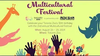 Multicultural Festival - Toronto Zoo