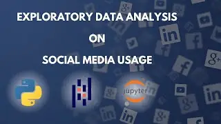Exploratory Data Analysis on Social media usage || Python || Pandas || Data Analysis