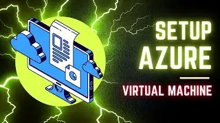 Setting Up a Virtual Machine in the Cloud