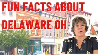 FUN FACTS ABOUT DELAWARE OHIO
