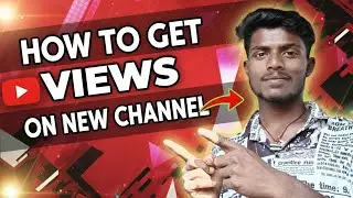 How To Get Views On New Channel  || #Dkofficial92 