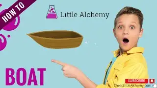 How To Make Boat In Little Alchemy Cheats