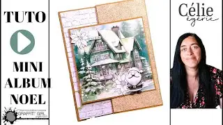 Comment réaliser un MINI-ALBUM de Noel très facilement avec Célie. SCRAPBOOKING FRANCAIS
