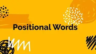 Kindergarten Math: Positional Words