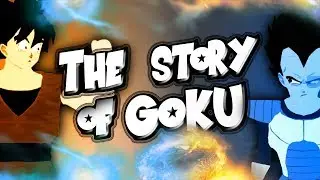 The Story Of GOKU (
