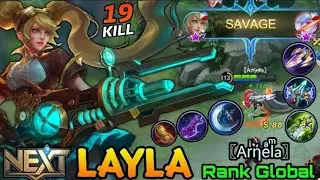 Layla 19 kills LeGendry gameplay..