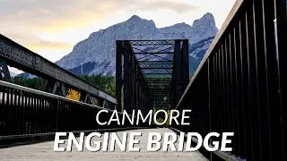 Must See In Canmore Alberta | Engine Bridge | The Last Of Us Filming Location【4K】