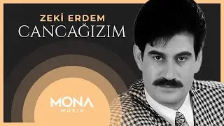 Zeki Erdem - Cancağızım