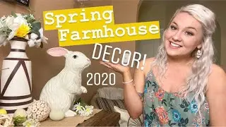SPRING FARMHOUSE DECOR! 2020