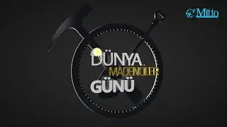 4 Aralık Dünya Madenciler Günü