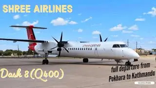 Shree Airlines; Dash 8(Q400)