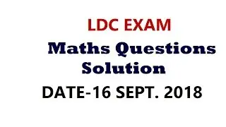 Rajasthan LDC 16 September MATHS ANSWER KEY || Rajasthan LDC 16 September 1st Paper Answer Key