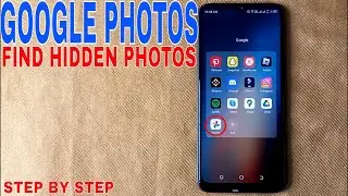 ✅  How To Find Hidden Photos In Google Photos 🔴