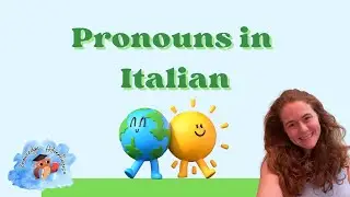 How to Say Pronouns in Italian + FREE PDF