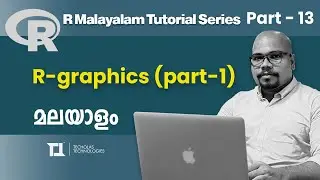 Part 13: R Graphics (Part-1) | R Malayalam Tutorial Series