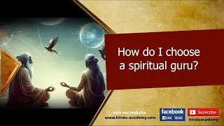 How do I choose a spiritual guru?