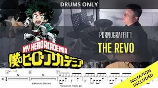 My Hero Academia OP14| Pornograffitti| The Revo| DRUMS ONLY| Raymond Goh