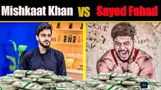 Sayed Fahad VS Mishkat Khan Full Story 27 December 2025