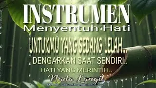 Dengarkan Saat Hatimu Lelah dengan Dunia - Instrumen Paling Sedih Penyejuk Hati