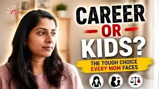 Should Working Moms Slow Down Their Career for Their Kids? | Career vs Kids, Mom Guilt & Real Life