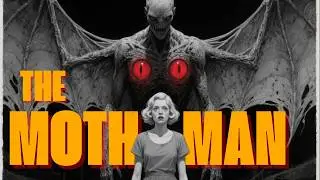 The Mothman: Why 46 People Had to Die (The True Story)