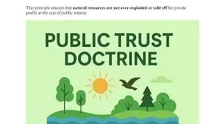 PUBLIC TRUST DOCTRINE  under Environmental law