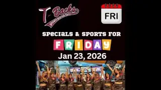 T-Backs Sports Bar and Grill Sports Schedule and Chicken Fajitas special for Friday Jan 23, 2026