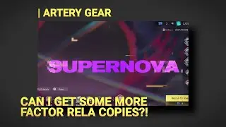 Some Last Chill &bull; Factor Rela SUMMONS! | Artery Gear