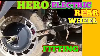 Hero electric Rear wheel assemble or fitting