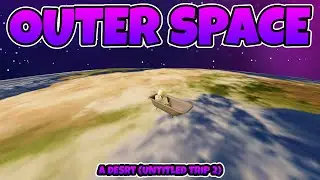 Secret Outer Space in Roblox A Desrt (Untitled Trip 2.0)