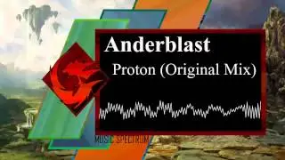 Anderblast - Proton (Original Mix) [HD]