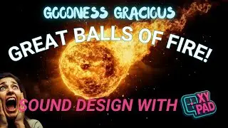 Goodness Gracious, Great Balls of Fire! - Sound Design in REAPER with XY Pad