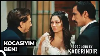 Düğün Gününe Eski Sevgili Baskını | Doğduğun Ev Kaderindir