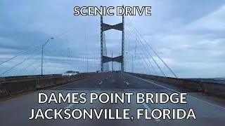 Crossing Dames Point Bridge in 4K | Jacksonville, Florida Scenic Drive Experience