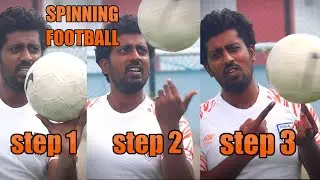 Tamil Tutorial - How to Spin Football on Finger - விரலில் கால்பந்து சுழற்றுவது எப்படி?