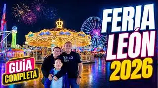 🎡 Feria León Guanajuato 2026 🎠 4K 🌟 PRECIOS 🔥 ESTO debes saber 🎶 Conciertos ✅ 10 TIPS EXPERTOS 🌮