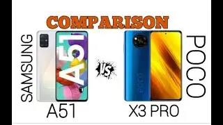 Samsung Galaxy a51 vs Poco x3 pro || camera test !!