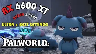 PALWORLD RX 6600XT + RYZEN 5 3600 Benchmark @ 1080p ALL SETTINGS