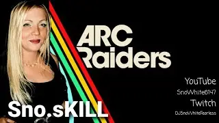 🔴ARC RAIDERS LIVE🔴 TEMPEST BLUEPRINT... Where are you?