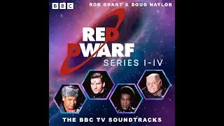 Red Dwarf: Series I - IV | [BBC Radio Comedy]