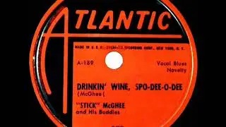 1949 Stick McGhee - Drinkin&rsquo; Wine, Spo-Dee-O-Dee